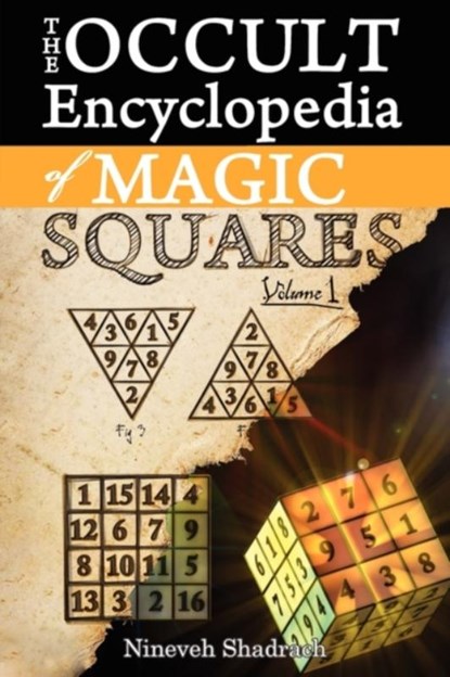 Occult Encyclopedia of Magic Squares, Nineveh Shadrach - Paperback - 9781926667102