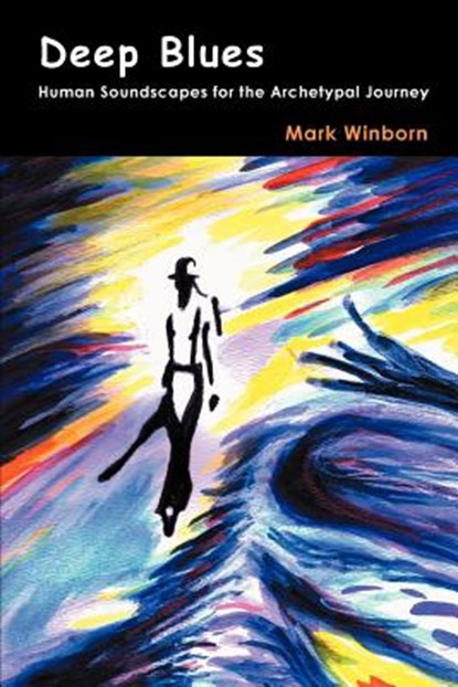 Deep Blues, Mark Winborn - Paperback - 9781926715520