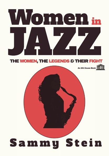 Women in Jazz, Sammy Stein - Paperback - 9781926716558