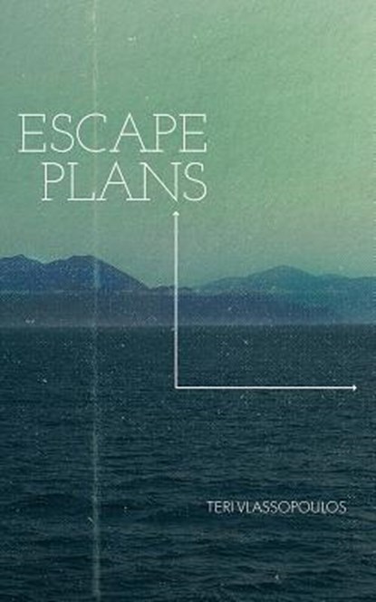 Escape Plans, Teri Vlassopoulos - Paperback - 9781926743561