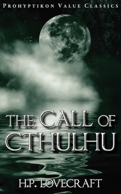 The Call of Cthulhu, H. P. Lovecraft - Paperback - 9781926801056