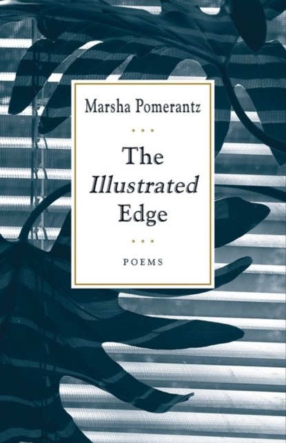 The Illustrated Edge, Marsha Pomerantz - Paperback - 9781926845180