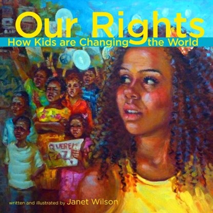 OUR RIGHTS, Janet Wilson - Gebonden - 9781926920955