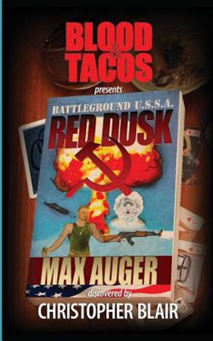 Battleground U.S.S.A., Christopher Blair ; Max Auger - Paperback - 9781926946009