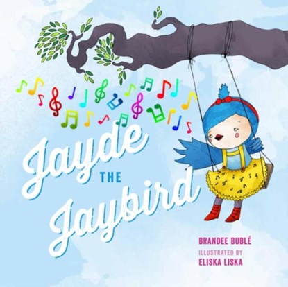 Jayde The Jaybird, BUBLE,  Brandee - Gebonden - 9781927018699