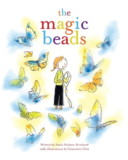 The Magic Beads, Susin Nielsen-Fernlund - Paperback - 9781927018866