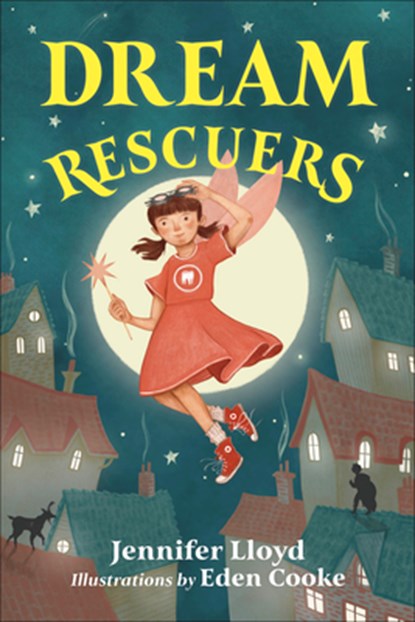 Dream Rescuers, Jennifer Lloyd - Gebonden - 9781927018927