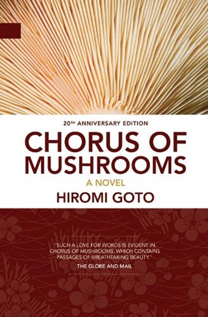 Chorus of Mushrooms, Hiromi Goto - Paperback - 9781927063484
