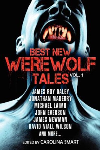 Best New Werewolf Tales (Vol.1), James Roy Daley - Paperback - 9781927112106