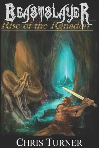 Beastslayer, Chris Turner - Paperback - 9781927117965