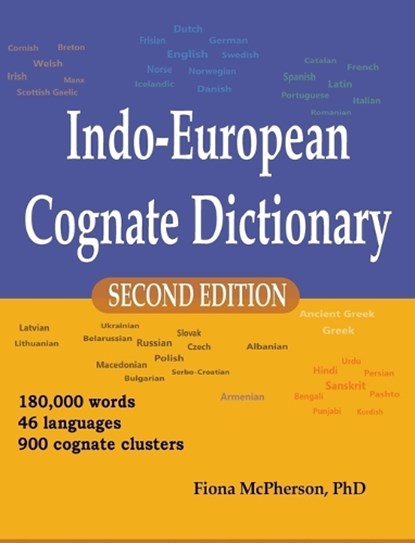 Indo-European Cognate Dictionary, Fiona McPherson - Gebonden - 9781927166697