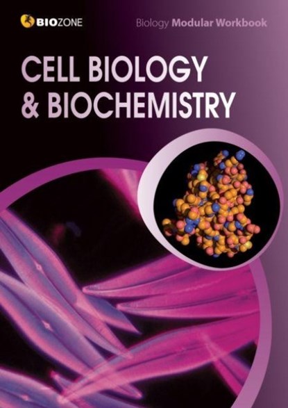 Cell Biology & Biochemistry, Dr Tracey Greenwood - Paperback - 9781927173732