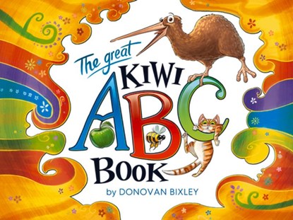 The Great Kiwi ABC Book, Donovan Bixley - Gebonden - 9781927262917