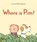 Where is Pim?, Lena Landstroem - Paperback - 9781927271742