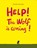 Help! The Wolf is Coming!, RAMADIER,  Cedric - Gebonden - 9781927271841