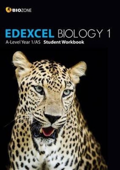 EDEXCEL Biology 1 A-Level 1/AS Student Workbook, Tracey Greenwood ; Lissa Bainbridge-Smith ; Kent Pryor ; Richard Allan - Paperback - 9781927309254