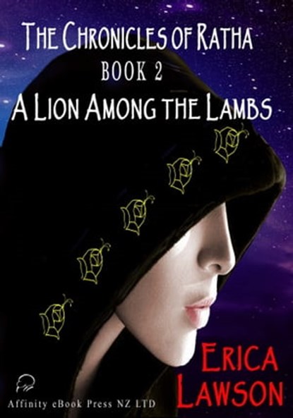 The Chronicles of Ratha: Book 2 - A Lion Among The Lambs, Erica Lawson - Ebook - 9781927328101