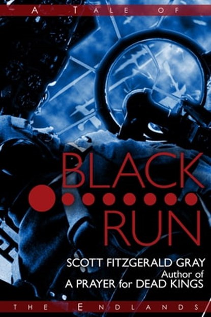 Black Run, Scott Fitzgerald Gray - Ebook - 9781927348314