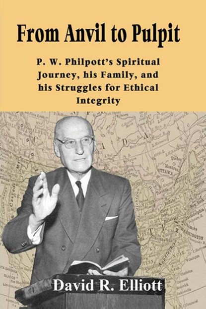 From Anvil to Pulpit, David R Elliott - Paperback - 9781927357736