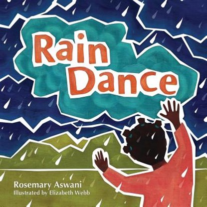 Rain Dance, Rosemary Aswani - Paperback - 9781927725306