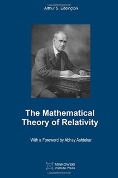 The Mathematical Theory of Relativity, Arthur S Eddington - Paperback - 9781927763360