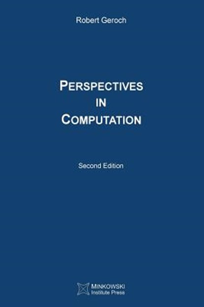 Perspectives in Computation, Robert Geroch - Paperback - 9781927763407
