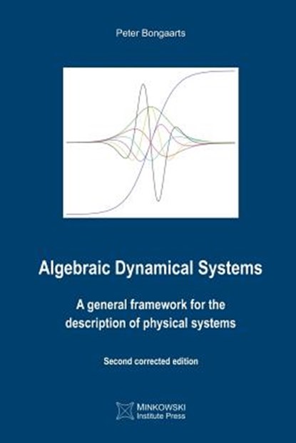 Algebraic Dynamical Systems, Peter Bongaarts - Paperback - 9781927763520