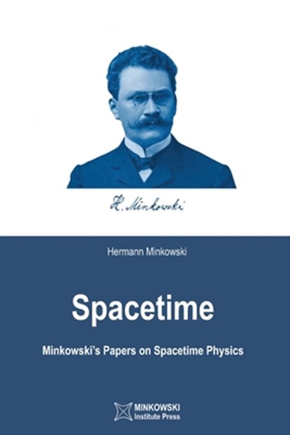 Spacetime, Hermann Minkowski - Paperback - 9781927763865