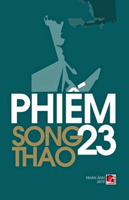 Phi&#7871;m 23, Thao Song - Paperback - 9781927781845