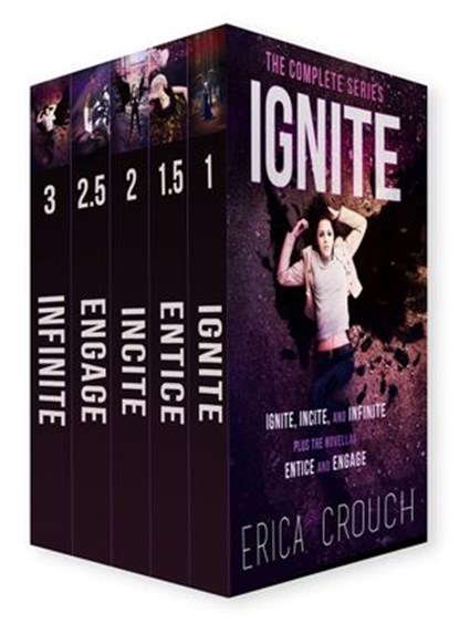 Ignite: The Complete Series, Erica Crouch - Ebook - 9781927940273