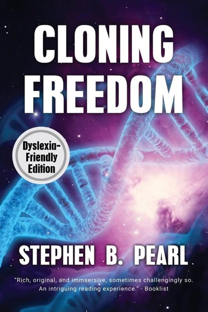 Cloning Freedom, Stephen B Pearl - Paperback - 9781928011453