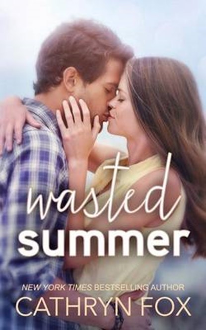 Wasted Summer, FOX,  Cathryn - Paperback - 9781928056089
