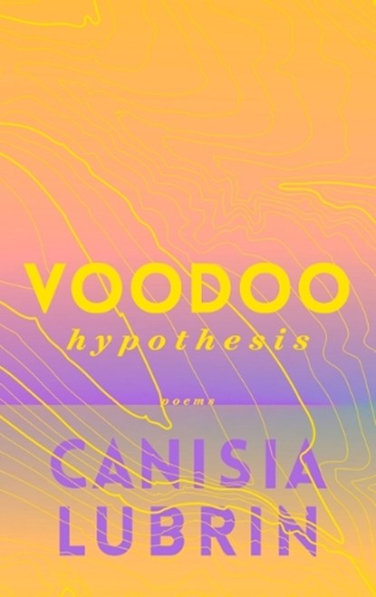 Voodoo Hypothesis, LUBRIN,  Canisia - Paperback - 9781928088424