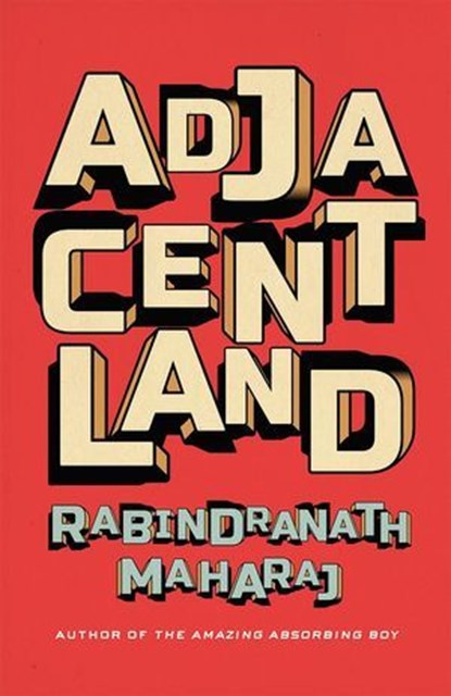 Adjacentland, Rabindranath Maharaj - Ebook - 9781928088882