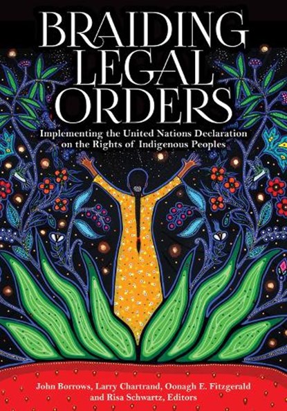 Braiding Legal Orders, John Borrows ; Larry Chartrand ; Oonagh E. Fitzgerald - Paperback - 9781928096801