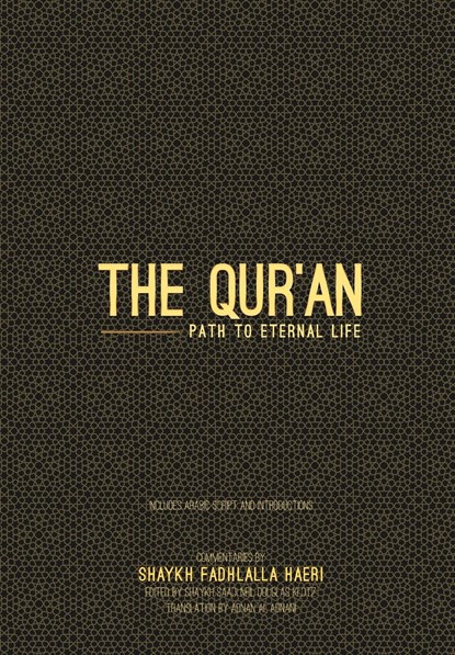 The Qur'an, Shaykh Fadhlalla Haeri - Paperback - 9781928329480