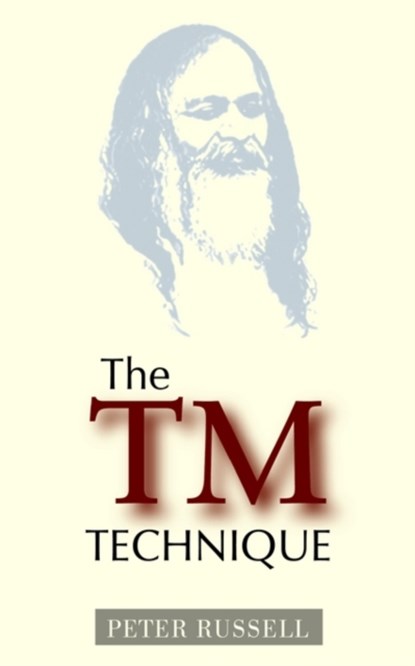 The TM Technique, PETER,  MD Frcpa (Department of Pathology Duke University Medical Center Durham NC) Russell - Paperback - 9781928586074