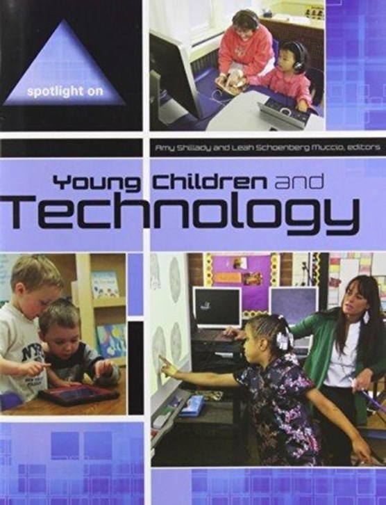 Spotlight on Young Children and Technology