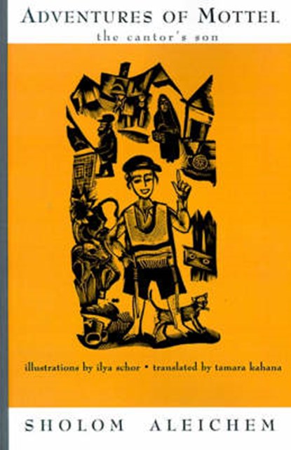 Adventures of Mottel: The Cantor's Son, Sholem Aleichem - Paperback - 9781929068005
