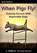 When Pigs Fly: Training Success with Impossible Dogs, Jane Killion - Paperback - 9781929242443