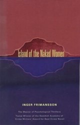 The Island of Naked Women - Ingar Frimansson - 9781929355563