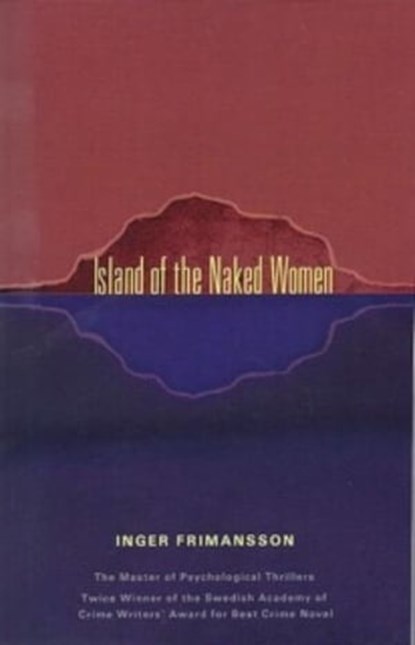 The Island of Naked Women, Ingar Frimansson - Ebook - 9781929355563