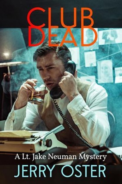 Club Dead, Jerry Oster - Ebook - 9781929670680