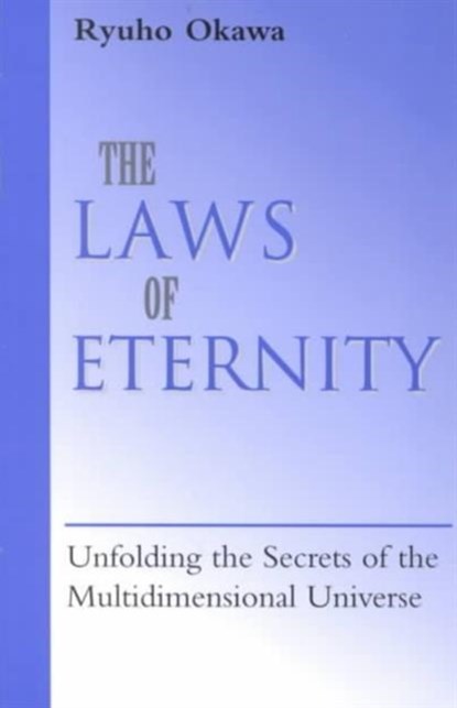 The Laws of Eternity, niet bekend - Paperback - 9781930051638