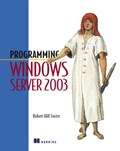 Programming Windows Server 2003 | Robert Hill Foster | 