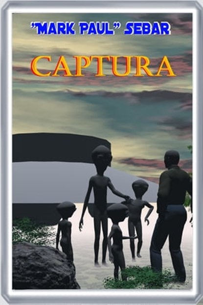 Captura, "Mark Paul" Sebar - Ebook - 9781930246713