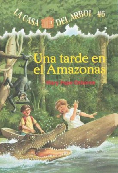 Una Tarde En El Amazonas, Mary Pope Osborne - Paperback - 9781930332676