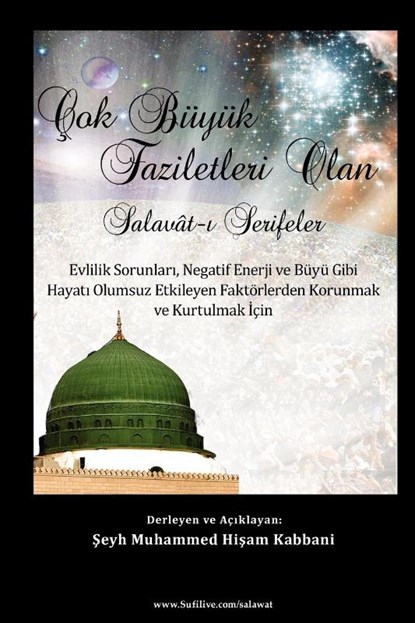 Cok Buyuk Faziletleri Olan Salavat-i Serifeler, Shaykh Muhammad Hisham Kabbani - Paperback - 9781930409927