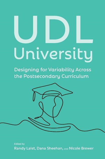 UDL University, Randy Laist ; Nicole Brewer ; Dana Sheehan - Paperback - 9781930583856