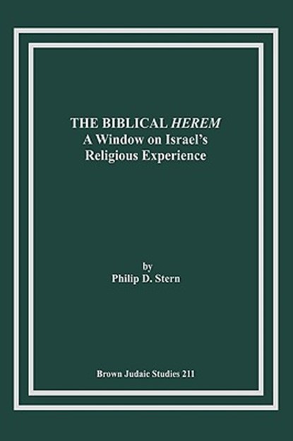 The Biblical Herem, Philip D. Stern - Paperback - 9781930675575